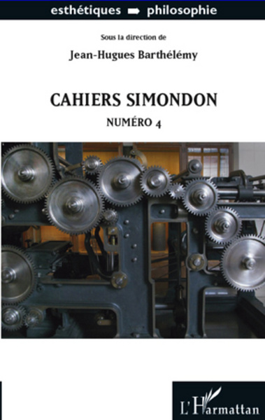 Cahiers Simondon, Numéro 4 (9782296967182-front-cover)