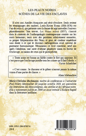 Les peaux noires : scènes de la vie des esclaves (9782296970076-back-cover)