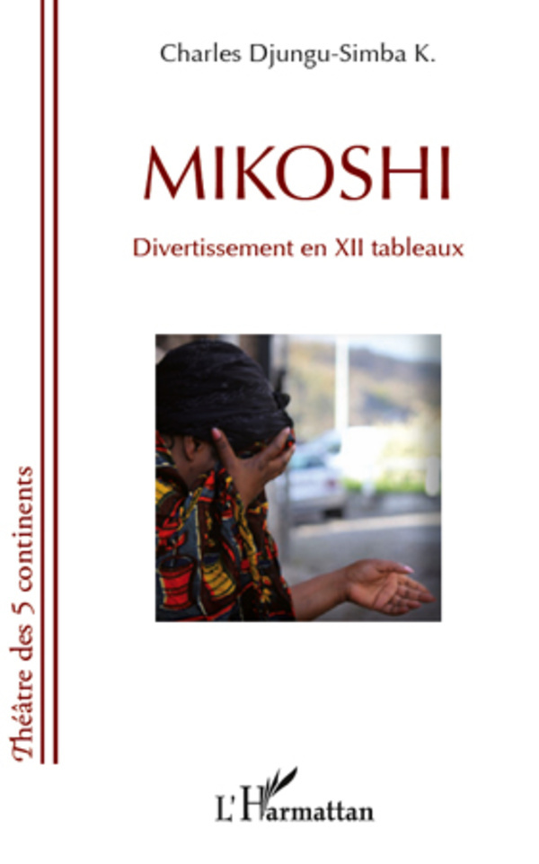 MIKOSHI, Divertissement en XII tableaux (9782296963795-front-cover)