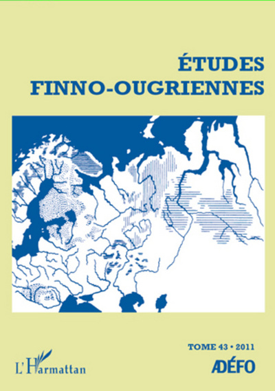 Etudes Finno-Ougriennes, Etudes finno-ougriennes (9782296966413-front-cover)