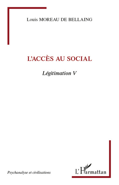 L'accès au social, Légitimation V (9782296968035-front-cover)