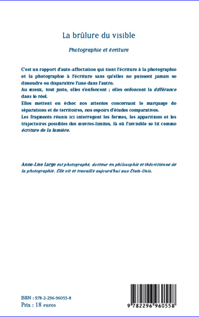 La brûlure du visible, Photographie et écriture (9782296960558-back-cover)