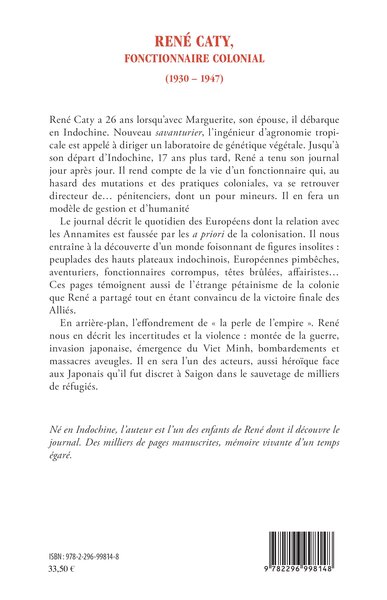 René Caty, fonctionnaire colonial (1930-1947), La fin de l'Indochine française (9782296998148-back-cover)