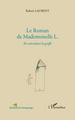 Roman de mademoiselle L en attendant la greffe (9782296969469-front-cover)