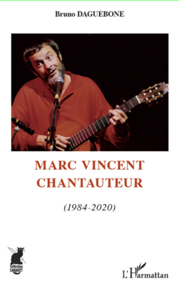 Marc Vincent chantauteur (1984-2020), volume 2 (9782296968554-front-cover)