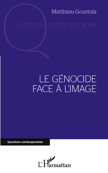 Le génocide face à l'image (9782296968417-front-cover)