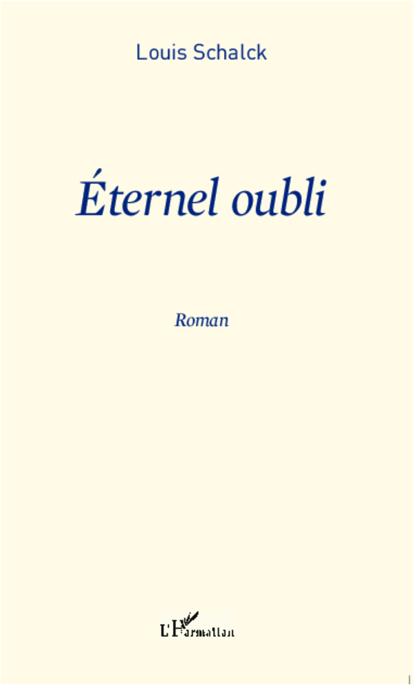 Eternel oubli (9782296996717-front-cover)