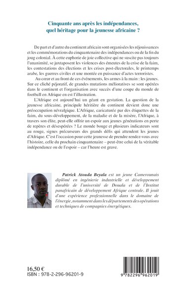 Cinquante ans après les indépendances, quel héritage pour la jeunesse africaine ? (9782296962019-back-cover)