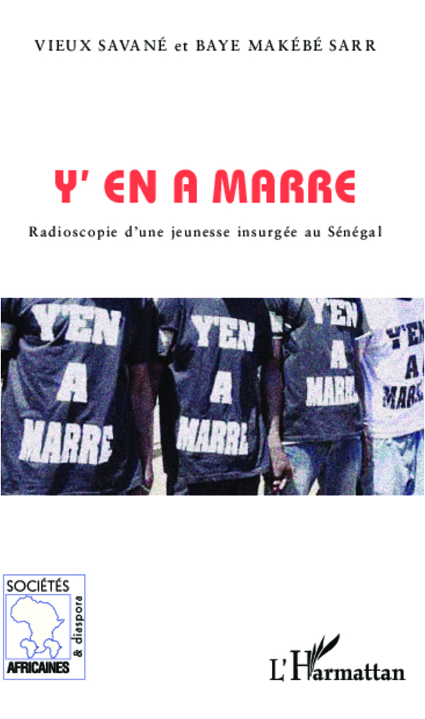 Y'en a marre, Radioscopie d'une jeunesse insurgée au Sénégal (9782296995130-front-cover)