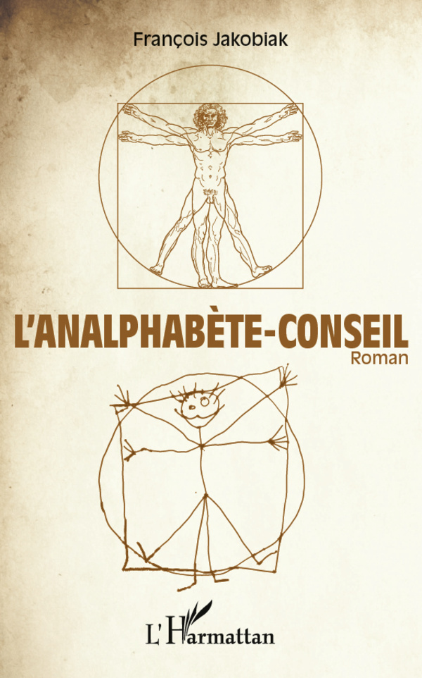 L'Analphabète-conseil, Roman (9782296967267-front-cover)