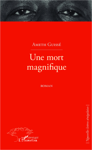Une mort magnifique, Roman (9782296995727-front-cover)