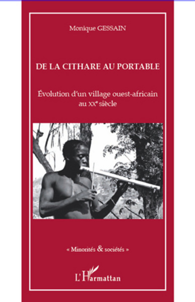 De la cithare au portable, Evolution d'un village ouest-africain au XXè siècle (9782296991958-front-cover)