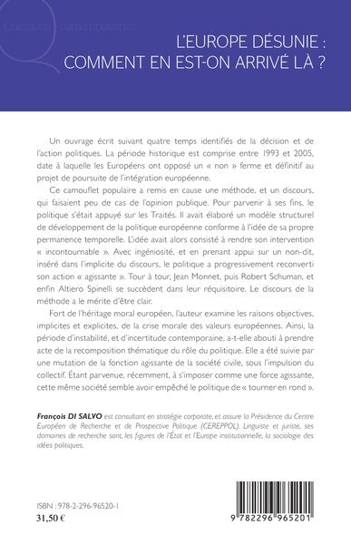 L'Europe désunie : comment en est-on arrivé là ? (9782296965201-back-cover)