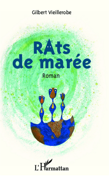 Rats de marée, Roman (9782296991637-front-cover)
