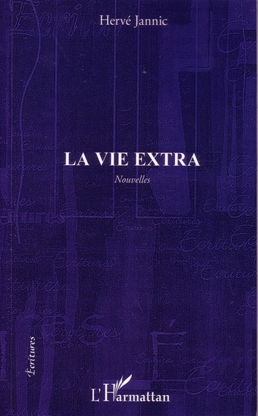 La vie extra, Nouvelles (9782296965539-front-cover)