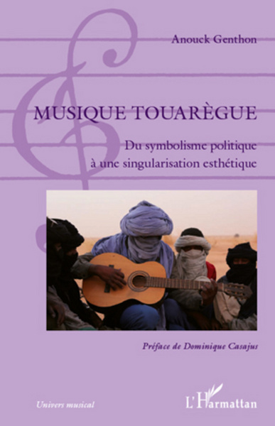 Musique touarègue, Du symbolisme politique à une singularisation esthétique (9782296968110-front-cover)
