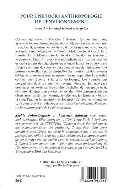 Pour une socio-anthropologie de l'environnement, Tome 1 - Par-delà le local et le global (9782296967588-back-cover)