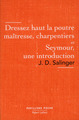 Dressez haut la poutre maîtresse, charpentiers - Pavillons poche - Nouvelle édition (9782221191828-front-cover)