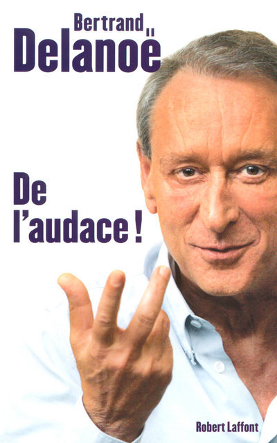 De l'audace ! (9782221110607-front-cover)