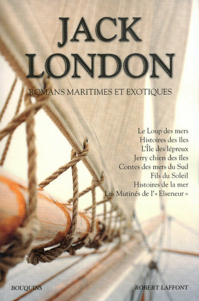 Jack London - Romans maritimes et exotiques - NE (9782221113967-front-cover)