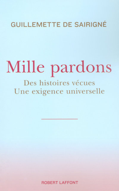 Mille pardons (9782221104842-front-cover)