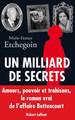 Un milliard de secrets (9782221124796-front-cover)