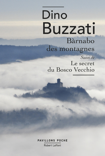 Bàrnabo des montagnes suivi de Le Secret du Bosco Vecchio (9782221197868-front-cover)