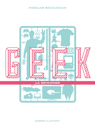 Geek (9782221134917-front-cover)