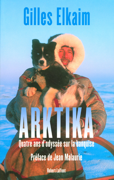 Arktika quatre ans d'odyssée sur la banquise (9782221103548-front-cover)