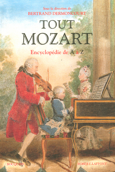 Tout Mozart - Encyclopédie de A à Z (9782221106693-front-cover)