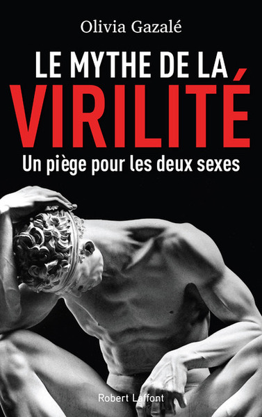 Le Mythe de la virilité (9782221145012-front-cover)