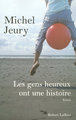 Les gens heureux ont une histoire (9782221109878-front-cover)