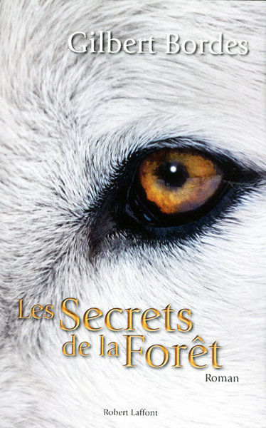 Les secrets de la forêt (9782221112106-front-cover)