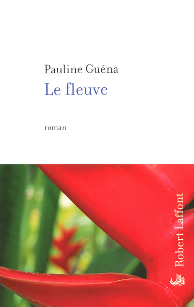 Le fleuve (9782221101988-front-cover)