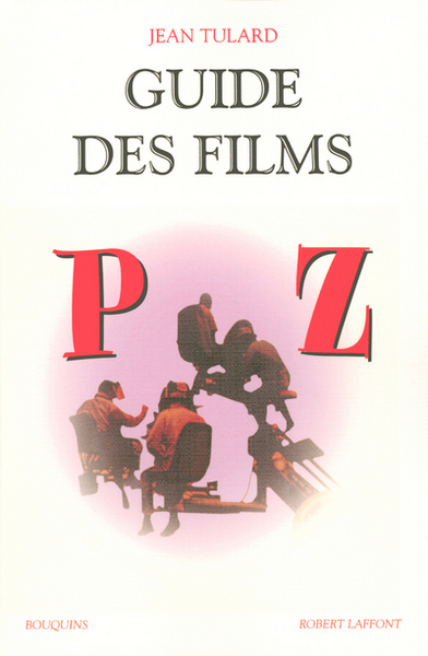 Guide des films - tome 3 - (P-Z) - NE (9782221104538-front-cover)