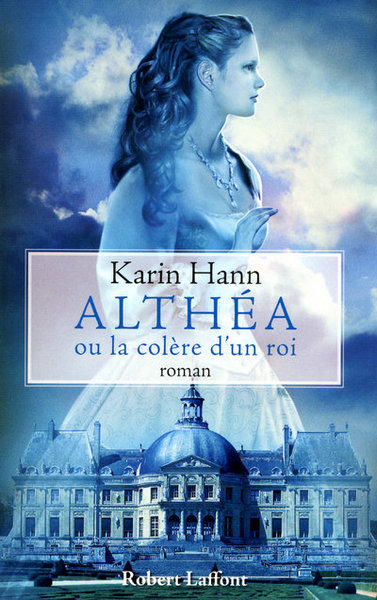 Althéa ou la colère d'un roi (9782221115312-front-cover)