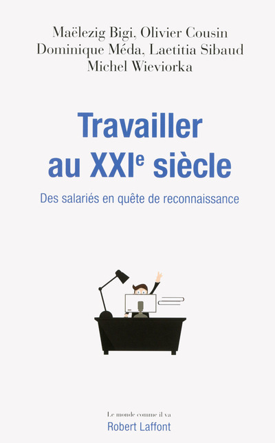 Travailler au XXIe siècle (9782221144749-front-cover)