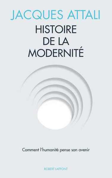 Histoire de la modernité (9782221116890-front-cover)