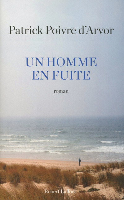 Un homme en fuite (9782221146767-front-cover)