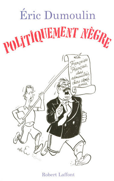 Politiquement nègre (9782221109885-front-cover)
