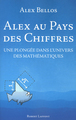 Alex au pays des chiffres une plongée dans l'univers des mathématiques (9782221122938-front-cover)