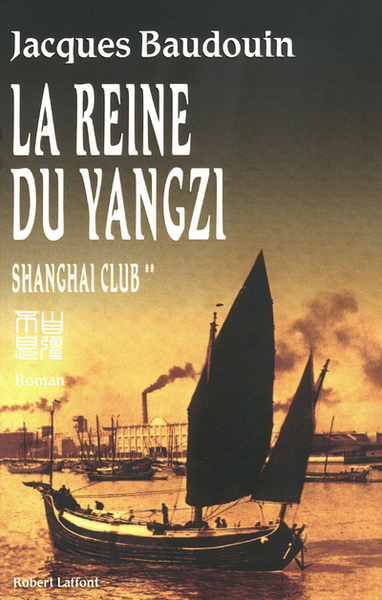La Reine du Yangzi (9782221113721-front-cover)