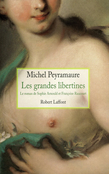 Les grandes libertines (9782221111192-front-cover)