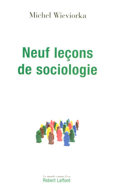 Neuf leçons de sociologie (9782221110812-front-cover)