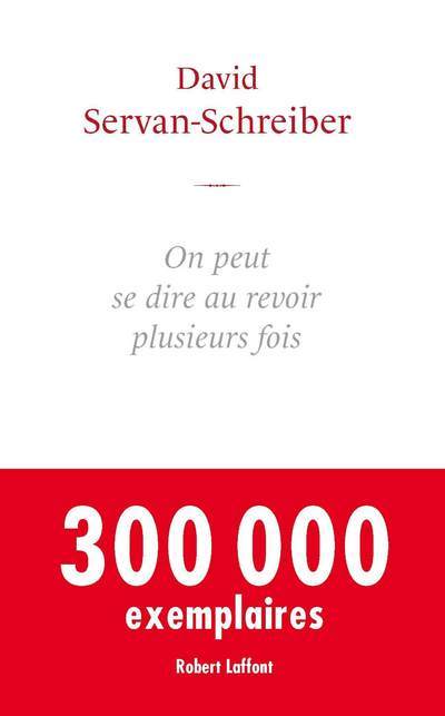 On peut se dire au revoir plusieurs fois (9782221127049-front-cover)