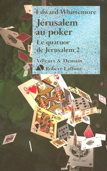 Jérusalem au poker - Le quatuor de Jérusalem - tome 2 (9782221101285-front-cover)