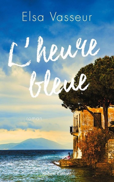 L'heure bleue (9782221192627-front-cover)