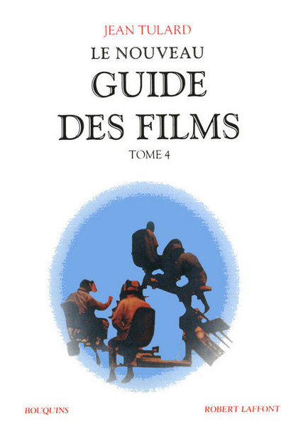 Guide des films - tome 4 (9782221115572-front-cover)