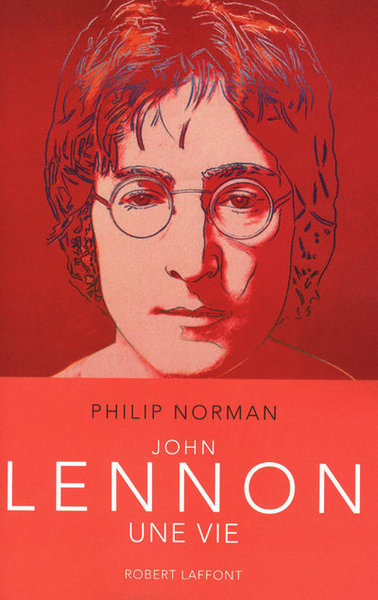 John Lennon, une vie (9782221115169-front-cover)