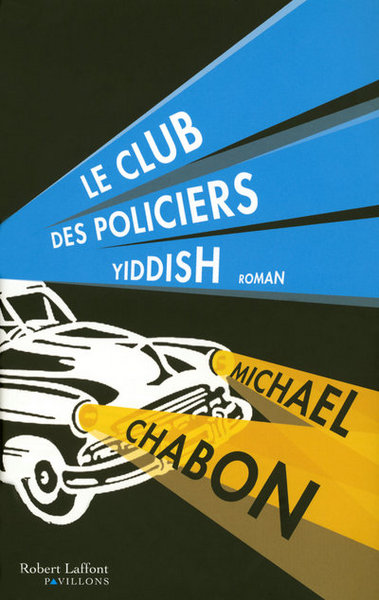 Le club des policiers yiddish (9782221108796-front-cover)